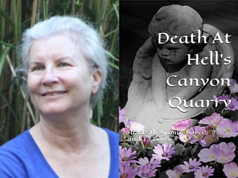 ‘Death at Hell’s Canyon Quarry’ by Elizabeth Ajamie-Boyer and TJ Boyer